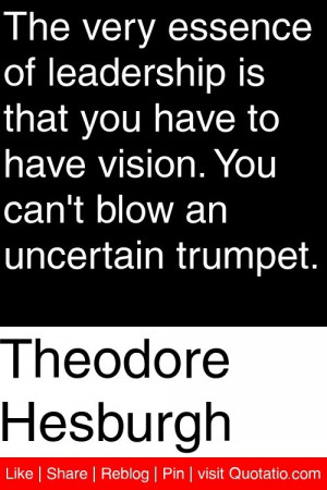 ... have vision. You can't blow an uncertain trumpet. #quotations #quotes