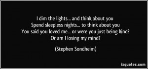 about you Spend sleepless nights... to think about you You said you ...