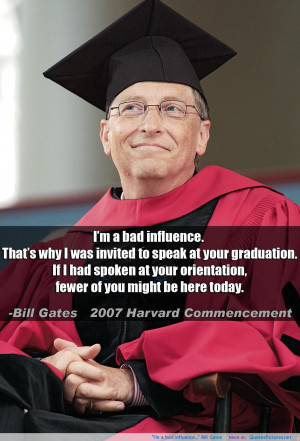 influence…” Bill Gates motivational inspirational love life quotes ...