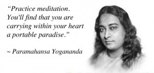 paramahansa yogananda quotes | Paramahansa Yogananda on Meditation ...