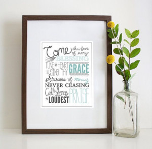 Inspirational Quote-Famous Hymn-Christian Inspiration-Come Thou Fount ...