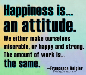 ... an attitude…. Inspirational Attitude Quotes for Firday July 20,2012