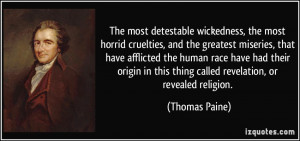 The most detestable wickedness, the most horrid cruelties, and the ...