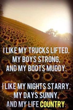 ... girls country life life countri love quotes countri girl lifted trucks