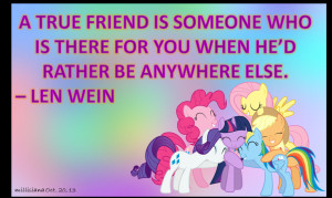 Quotes Mlp ~ MLP Friendship Quote- A True Friend by millisiana on ...