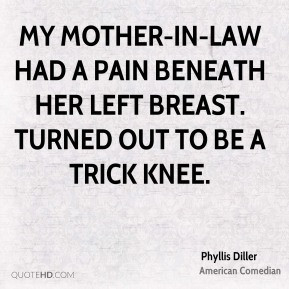phyllis-diller-phyllis-diller-my-mother-in-law-had-a-pain-beneath-her ...