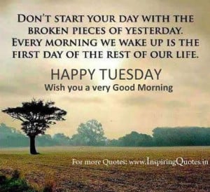 Happy Tuesday Wishes Motivational Inspirational Quotes