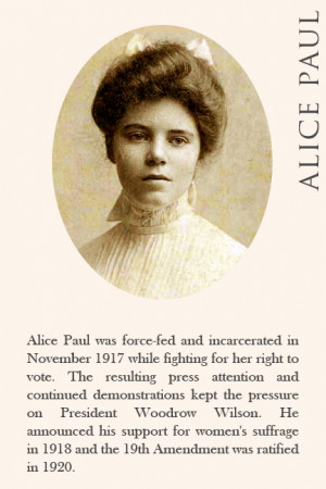 Alice Paul was force-fed and incarcerated in November 1917 while ...