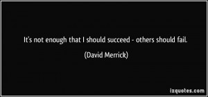 More David Merrick Quotes