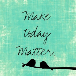Inspirational Day Quote Magnet