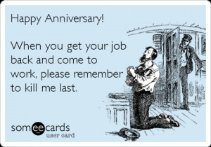 Go Back > Pix For > Happy Job Anniversary Funny