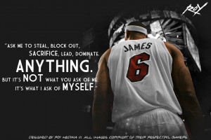 Lebron James Quote by Roy03x