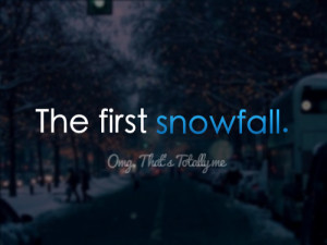 Snow Quotes Tumblr