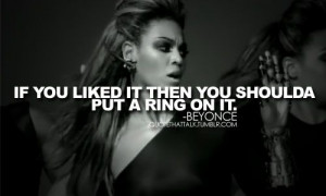 ... On It Quotes, Favorite Quotes, Beyoncé, Beyonce I, Beyonce Quotes