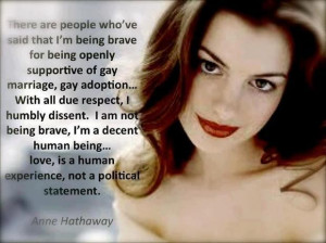 Anne Hathaway: Love is a human experience