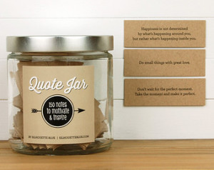 Quote Jar - 150 Notes To Motivate a nd Inspire ...