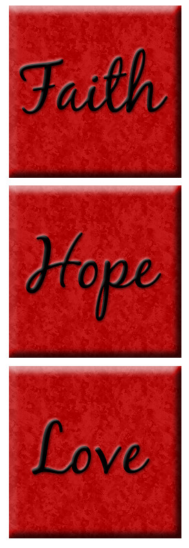 Hope And Faith. quotes about hope and faith. Faith, Hope and Love