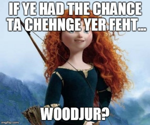 Merida's phonetic quote