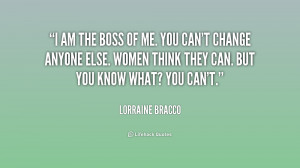 quote-Lorraine-Bracco-i-am-the-boss-of-me-you-223342.png