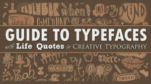 00-guide-to-typefaces-with-life-quotes-in-creative-typography
