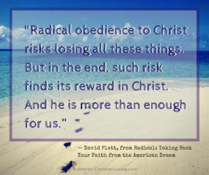 David Platt Radical Obedience to Christ quote