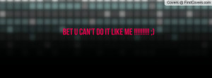 bet_u_can't_do_it-19165.jpg?i