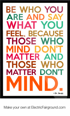 ... -those-who-mind-don-t-matter-and-those-who-matter-don-t-mind-221.png