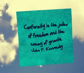 Quotes about Conformity