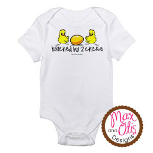 Funny baby gifts: Hatched by 2 Chicks onesie
