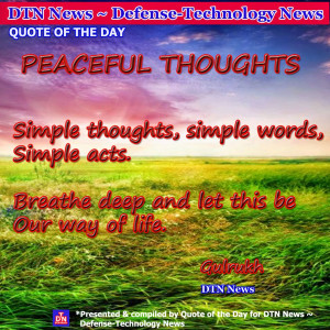 peaceful thoughts quotes of the day by dtn news