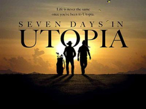 Seven Days In Utopia Quotes Seven days in utopia