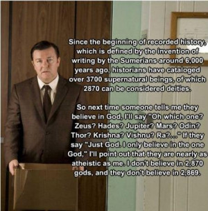 Brilliant quote by Ricky Gervais!