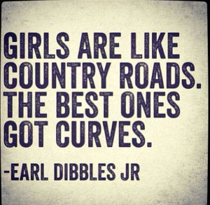 Country Girl Quotes And Sayings | Country girls
