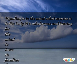Reading is to the mind what exercise