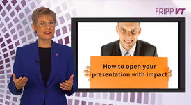 Screenshot from Fripp VT Patricia Fripp explains why and how to open ...