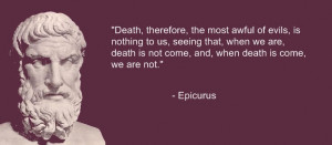 Epicurus quote by Philiposophy