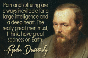 FYODOR DOSTOEVSKY QUOTES