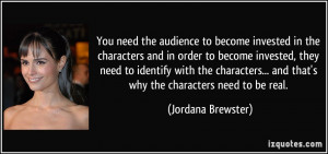 You need the audience to become invested in the characters and in ...