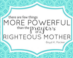 LDS Quote Printable- Power of Mothe rs Prayer -Blue ...