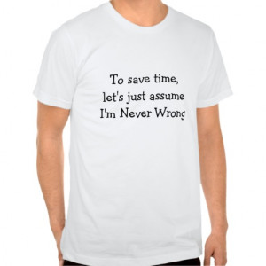 Funny Quote T-shirt