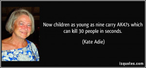 More Kate Adie Quotes