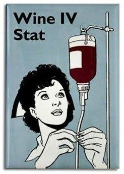 It's Friday! Wine IV STAT!