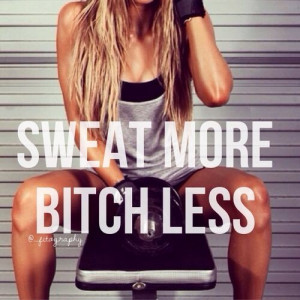 Inspirational Workout Quotes: Sweat it out | via Tumblr