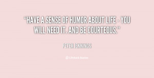quote-Peter-Jennings-have-a-sense-of-humor-about-life-20848.png