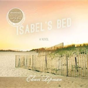 Details about NEW Isabel 39 s Bed by Elinor Lipman Compact Disc Book