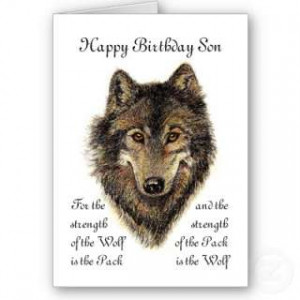 ... son birthday wolf and pack quote cards by Quotes On Sons And Mothers