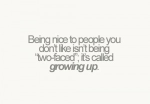 Being nice to people you don’t like is not being two-faced