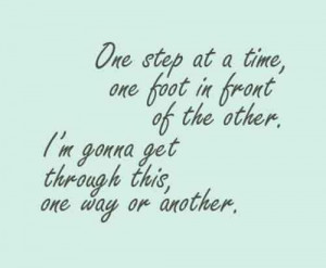 gonna get through this..