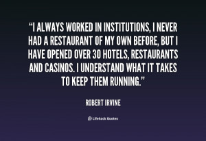 Robert Irvine Quotes