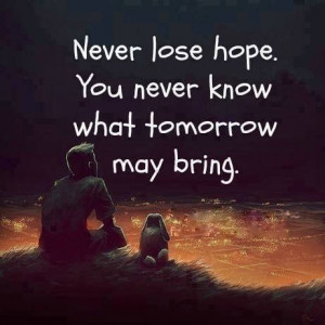 There's always tomorrow. :)